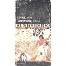 CIVILIZATIA EGIPTULUI ANTIC VOL.2