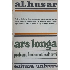 ARS LONGA, PROBLEME FUNDAMENTALE ALE ARTEI