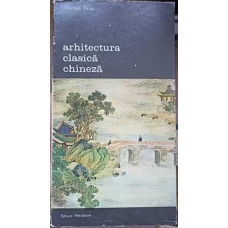 ARHITECTURA CLASICA CHINEZA