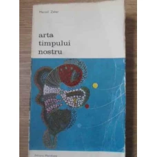 ARTA TIMPULUI NOSTRU