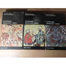 CIVILIZATIA ISLAMULUI CLASIC VOL.1-3