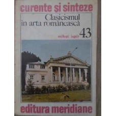 CLASICISMUL IN ARTA ROMANEASCA