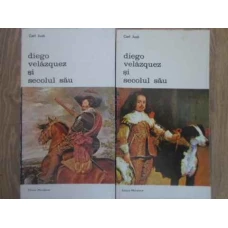 DIEGO VELAZQUEZ SI SECOLUL SAU VOL.1-2