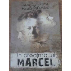 IN PREAJMA LUI MARCEL (CHIRNOAGA)