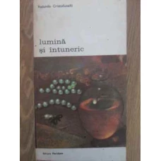 LUMINA SI INTUNERIC