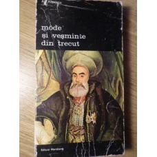 MODE SI VESMINTE DIN TRECUT VOL.2