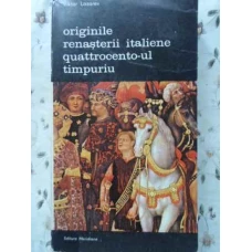 ORIGINILE RENASTERII ITALIENE QUATTROCENTO-UL TIMPURIU