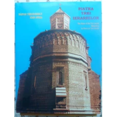 PIATRA TREI IERARHILOR EDITIA A II-A REVAZUTA SI ADAUGITA