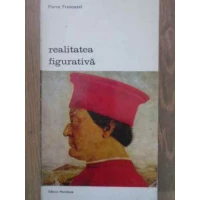 REALITATEA FIGURATIVA REALITATEA FIGURATIVA