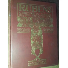 RUBENS, L'OEUVRE DU MAITRE. OUVRAGE ILLUSTRE DE 551 GRAVURES