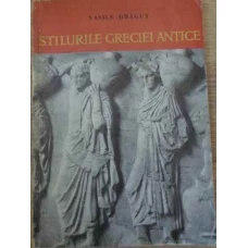 STILURILE GRECIEI ANTICE