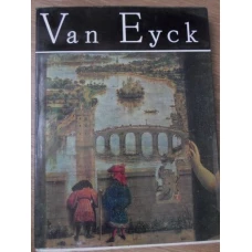 VAN EYCK. ALBUM DE ARTA