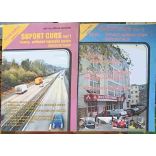 SUPORT CURS PENTRU PROFESORI LEGISLATIE RUTIERA, INSTRUCTORI AUTO VOL.1-2
