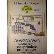 ALIMENTAREA MOTOARELOR CU APRINDERE PRIN SCANTEIE VOL.2