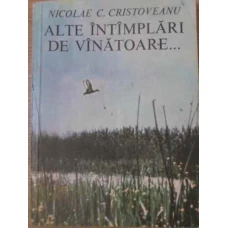 ALTE INTAMPLARI DE VANATOARE...