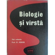 BIOLOGIE SI VARSTA