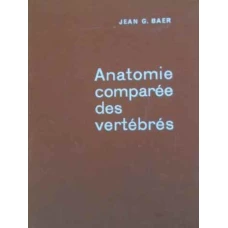 COURS D'ANATOMIE COMPAREE DES VERTEBRES (CU 68 DE PLANSE SI 523 DE FIGURI)