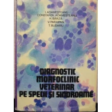 DIAGNOSTIC MORFOCLINIC VETERINAR PE SPECII SI SINDROAME