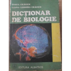 DICTIONAR DE BIOLOGIE