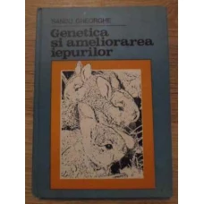 GENETICA SI AMELIORAREA IEPURILOR