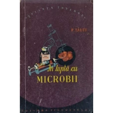 IN LUPTA CU MICROBII
