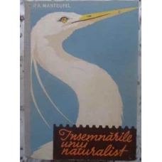 INSEMNARILE UNUI NATURALIST