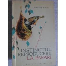 INSTINCTUL REPRODUCERII LA PASARI