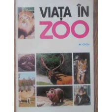 VIATA IN ZOO. INTRODUCERE IN BIOLOGIA CAPTIVITATII