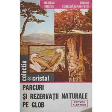 PARCURI SI REZERVATII NATURALE PE GLOB