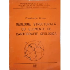 GEOLOGIE STRUCTURALA CU ELEMENTE DE CARTOGRAFIE GEOLOGICA