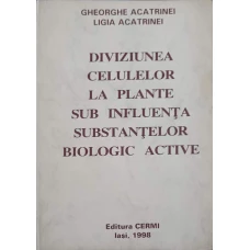 DIVIZIUNEA CELULELOR LA PLANTE SUB INFLUENTA SUBSTANTELOR BIOLOGIC ACTIVE