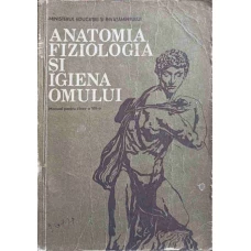 ANATOMIA, FIZIOLOGIA SI IGIENA OMULUI. MANUAL PENTRU CLASA A VIII-A