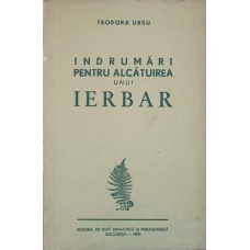 INDRUMARI PENTRU ALCATUIREA UNUI IERBAR