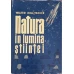 NATURA IN LUMINA STIINTEI
