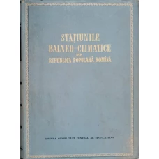 STATIUNILE BALNEO-CLIMATICE DIN RPR