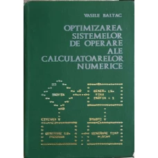 OPTIMIZAREA SISTEMELOR DE OPERARE ALE CALCULATOARELOR NUMERICE