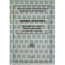 NORME SPECIFICE DE SECURITATE A MUNCII PENTRU PRELUCRAREA AUTOMATA A DATELOR