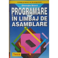 PROGRAMARE IN LIMBAJ DE ASAMBLARE