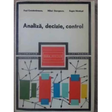 ANALIZA, DECIZIE, CONTROL