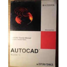 AUTOCAD RELEASE 12  TUTORIAL MANUAL