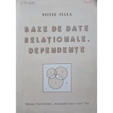 BAZE DE DATE RELATIONALE. DEPENDENTE