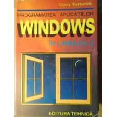 PROGRAMAREA APLICATIILOR WINDOWS IN LIMBAJUL C