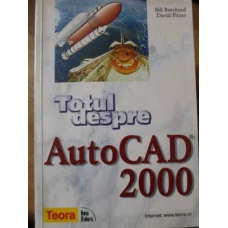 TOTUL DESPRE AUTOCAD 2000