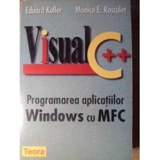 VISUAL C++ PROGRAMAREA APLICATIILOR WINDOWS CU MFC