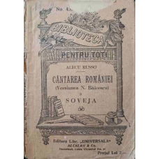 CANTAREA ROMANIEI (VERSIUNEA N. BALCESCU) SI SOVEJA