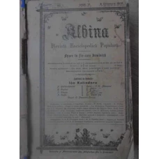 ALBINA. REVISTA ENCICLOPEDICA POPULARA. ANUL VI 1902 (1372 PAG.)