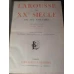 LAROUSSE DU XX-E SIECLE VOL.1-6 COMPLET: A-Z