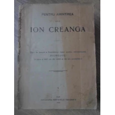 PENTRU AMINTIREA LUI ION CREANGA