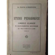 STUDII PEDAGOGICE LIMBILE CLASICE IN INVATAMANTUL SECUNDAR SI METODA LOR