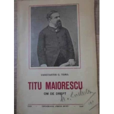 TITU MAIORESCU OM DE DREPT
